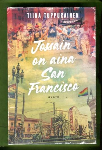Jossain on aina San Francisco