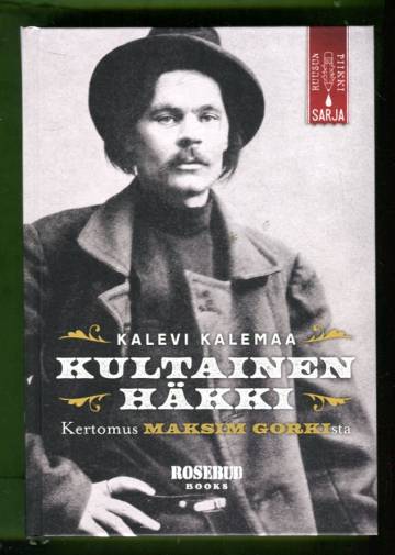 Kultainen häkki - Kertomus Maksim Gorkista