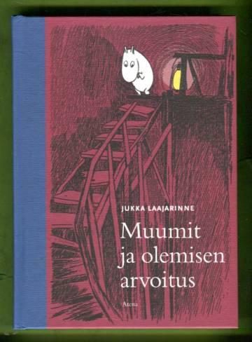 Muumit ja olemisen arvoitus