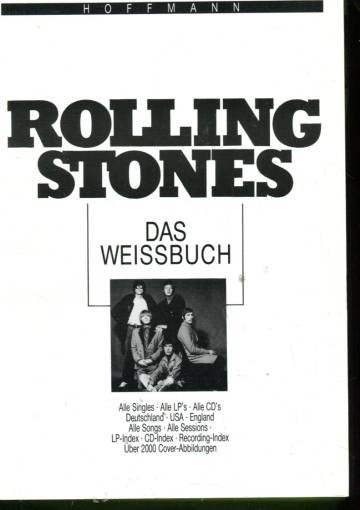 Rolling Stones - Das Weissbuch