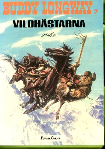 Buddy Longway 7 - Vildhästarna