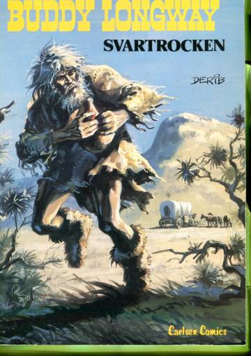 Buddy Longway 14 - Svartrocken