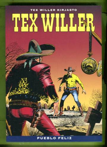 Tex Willer Kirjasto 81 - Pueblo Felix