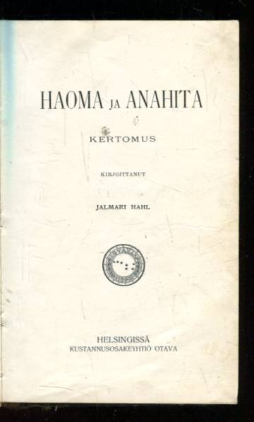 Haoma ja Anahita - Kertomus