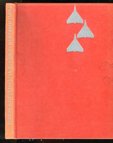 Ilmojen valloittajien tarina