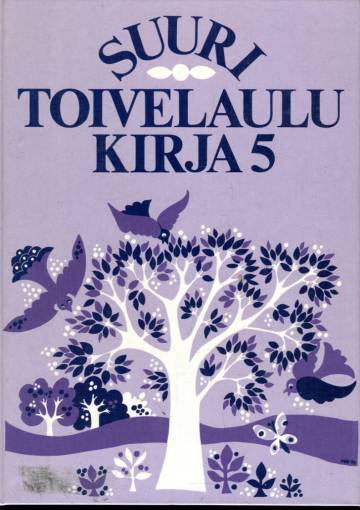 Suuri toivelaulukirja 5