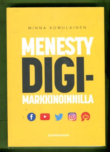 Menesty digimarkkinoilla