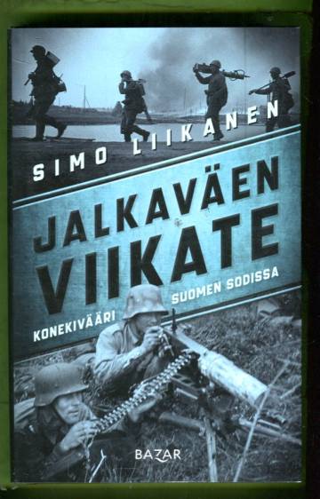 Jalkaväen viikate - Konekivääri Suomen sodissa