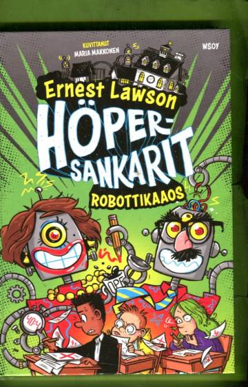 Höpersankarit - Robottikaaos