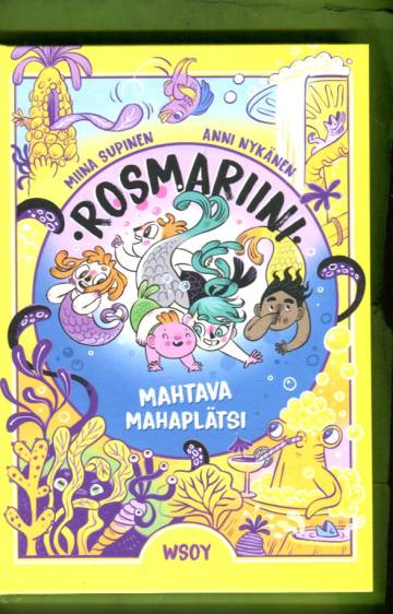 Rosmariini 5 - Mahtava mahaplätsi