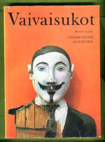 Vaivaisukot / Finnish Pauper -Sculptures