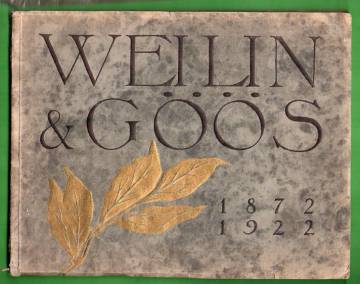 Weilin & Göös - 1872-1922