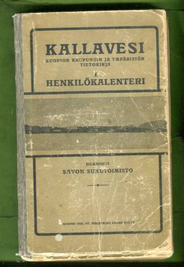 Kallavesi - Kuopion kaupungin ja ympäristön tietokirja I: Henkilökalenteri
