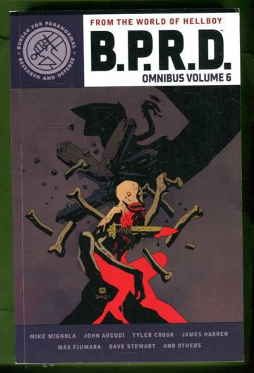 B.P.R.D. Omnibus Vol. 6