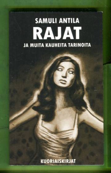 Rajat ja muita kauheita tarinoita