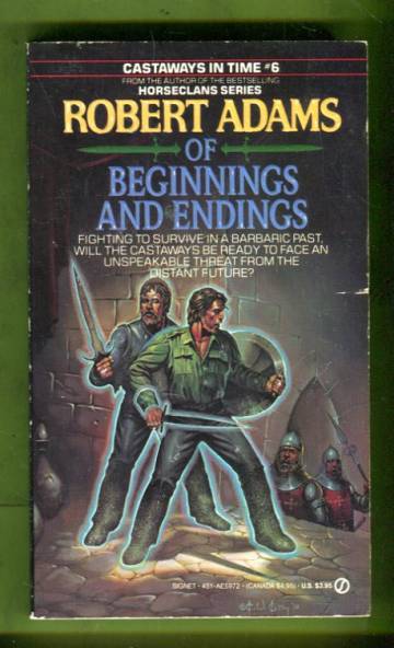 Castaways in Time 6 - Of Beginnings and Endings