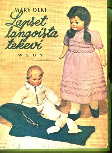 Lapset langoista tekevi