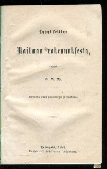 Lyhyt selitys mailman rakennuksesta, Kiwikausi, Retki eläinkunnan rajalle ym.