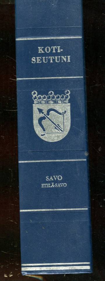 Kotiseutuni - Savo / Etelä-Savo