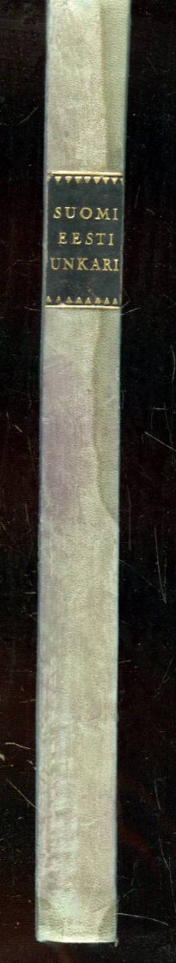 Suomi - Eesti - Unkari / Eesti - Soome - Ungari / Magyaroszág - Finnország - Érztország