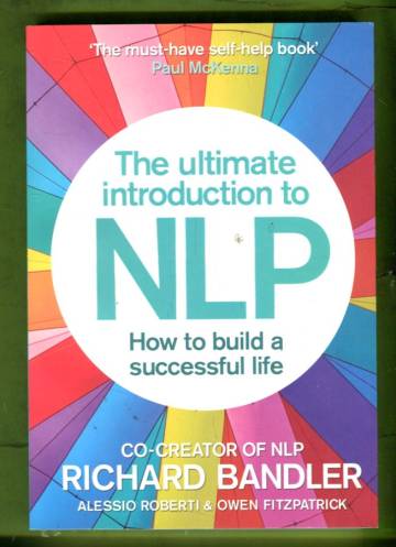 The Ultimate Introduction to NLP - How to Build a Successful Life