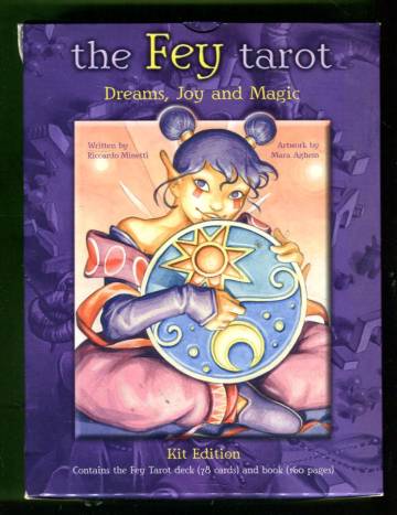 The Fey Tarot - Dreams, Joy and Magic