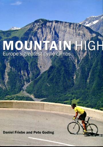 Mountain High - Europe's Greatest Cycle Climbs