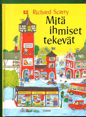 Mitä ihmiset tekevät