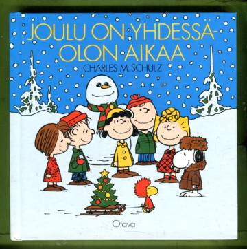 Joulu on yhdessäolon aikaa