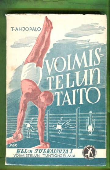 Voimistelun taito - 90 voimistelun tuntiohjelmarunkoa kansakoulun III-VIII luokille
