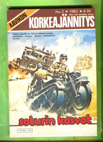 Aavikon korkeajännitys 2/82 - Soturin kasvot