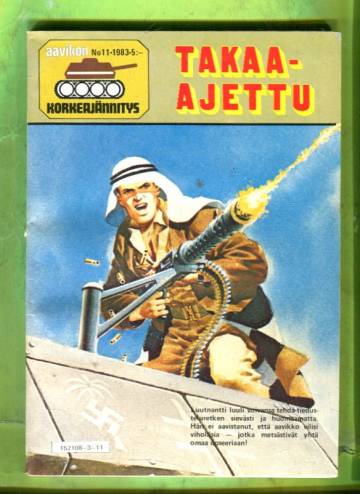 Aavikon korkeajännitys 11/83 - Takaa-ajettu