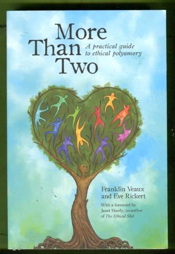 More Than Two - A Practical Guide to Ethical Polyamory