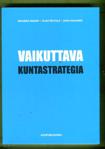Vaikuttava kuntastrategia
