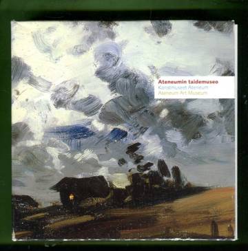 Teoksia Ateneumin taidemuseon kokoelmista I-III