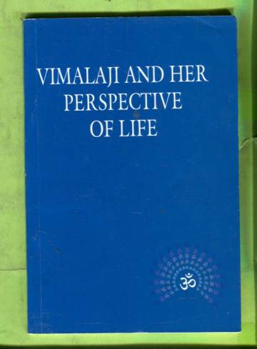 Vimalaji and her Perspective of Life