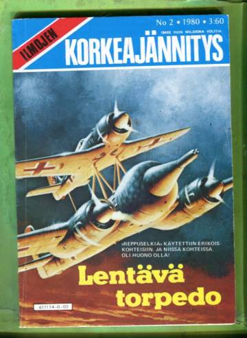 Ilmojen korkeajännitys 2/80 - Lentävä torpedo