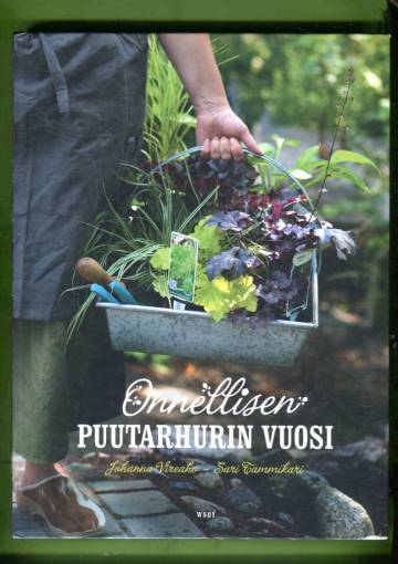 Onnellisen puutarhurin vuosi