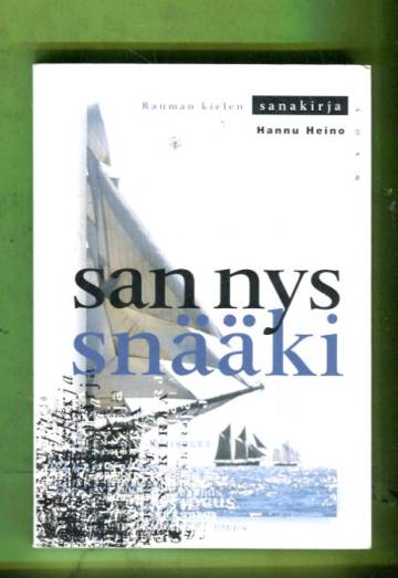 San nys snääki