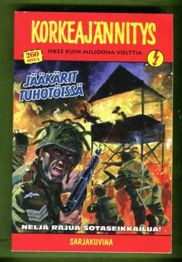 Korkeajännitys 2/25 - Jääkärit tuhotöissä