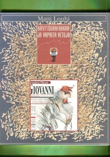 Käyttögrafiikkaa ja vapaita vetoja