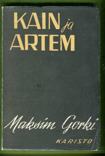 Kain ja Artem - Viisi kertomusta