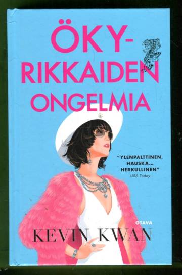 Ökyrikkaiden ongelmia