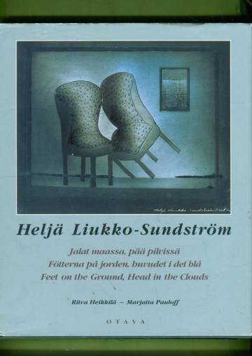 Heljä Liukko-Sundström - Jalat maassa, pää pilvissä