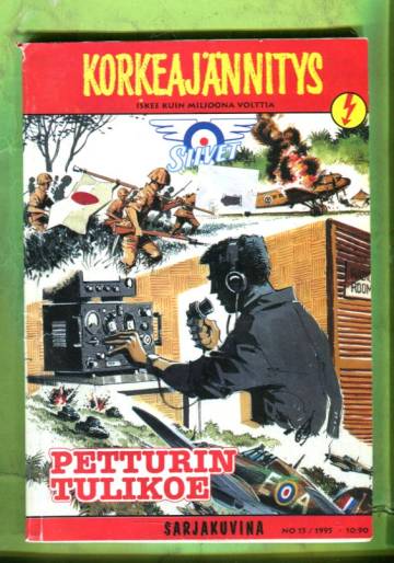 Korkeajännitys 15/95 - Petturin tulikoe