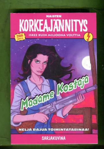 Korkeajännitys 5E/25 - Naisten korkeajännitys: Madame Kostaja