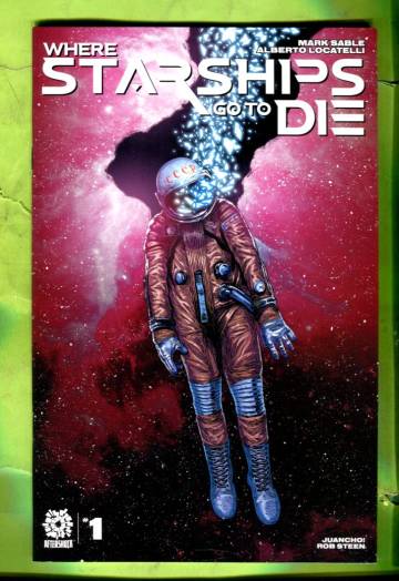 Where Starships Go to Die #1 Jun 22