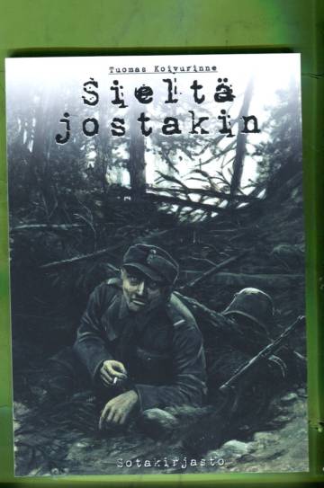 Sieltä jostakin