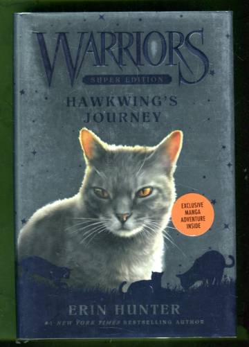 Warriors - Super Edition: Hawkwing's Journey