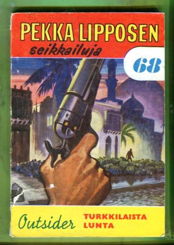Pekka Lipposen seikkailuja 68 (8/62) - Turkkilaista lunta